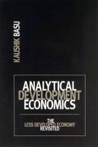 Image of Analytical Development Economics : The Less Developed Economy Revisited