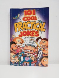 Image of 101 Cool Practical Jokes