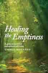Image of Healing The Emptimess: A guide emotional and spiritual well-being