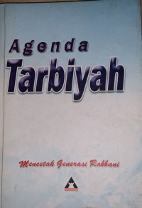 Image of Agenda Tarbiyah: Mencetak Generasi Rabbani