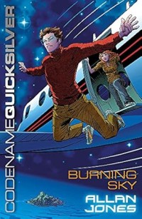 Image of Codename quick silver: burning sky