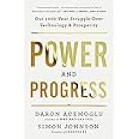 Image of Power and progress: our 1000-year struggle over technology & prosperity