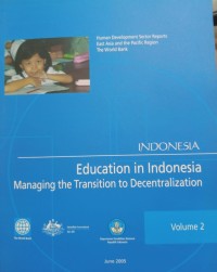 Image of Education in Indonesia managing the transition to decentralization