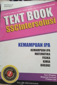 Image of Text book SSCIntersoluasi: kemampuan IPA, matematika, fisika, kimia, biologi