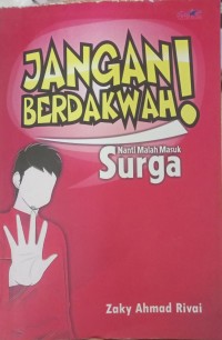 Image of Jangan berdakwah, nanti malah masuk surga