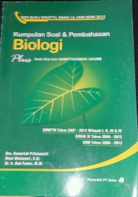 Image of Kumpulan Soal & Pembahasan Biologi Plus Data Kisi-Kisi SNMPTN/SIMAK UI/UMB