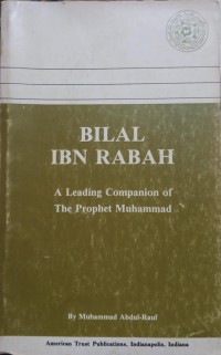 Image of Bilal ibn rabah: a leading companion of the prophet muhammad