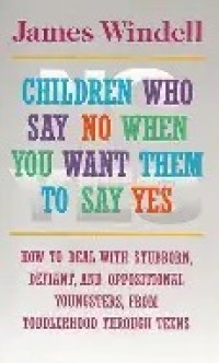 Image of Children who say no when you want them to say yes