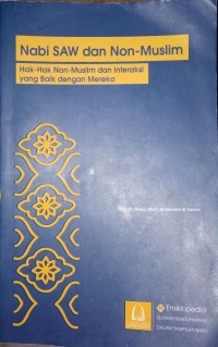 Image of Nabi SAW dan non-muslim: hak-hak non-muslim dan interaksi yang baik dengan mereka