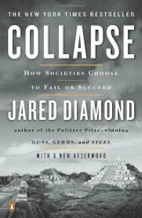 Image of Collapse: How Societies Shoose to Fail or Scceed