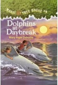 Image of Magic Tree House #9: The Dolphins at Daybreak