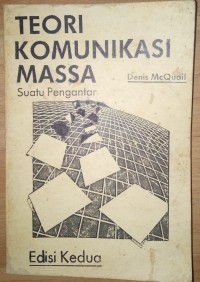 Image of Teori Komunikasi Massa: Suatu Pengantar