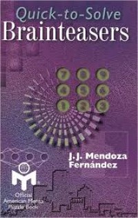 Image of Quick-to-solve brainteasers J. J. Mendoza Fernandes