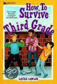 Image of How to survive third grade