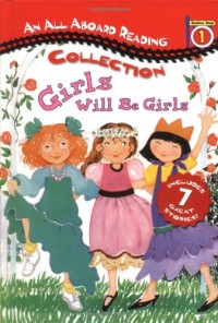 Image of All An Aboard Reading Collection : girls will be girls