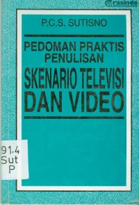 Image of Pedoman praktis penulisan skenario televisi dan video
