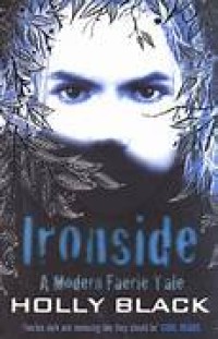 Image of Ironside a modern faerie tale